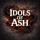Idols Of Ash img