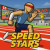 Speed Stars Speed Stars