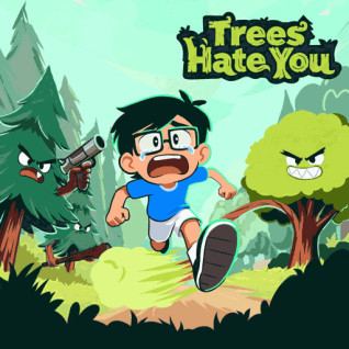 Trees Hate You img